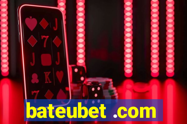 bateubet .com